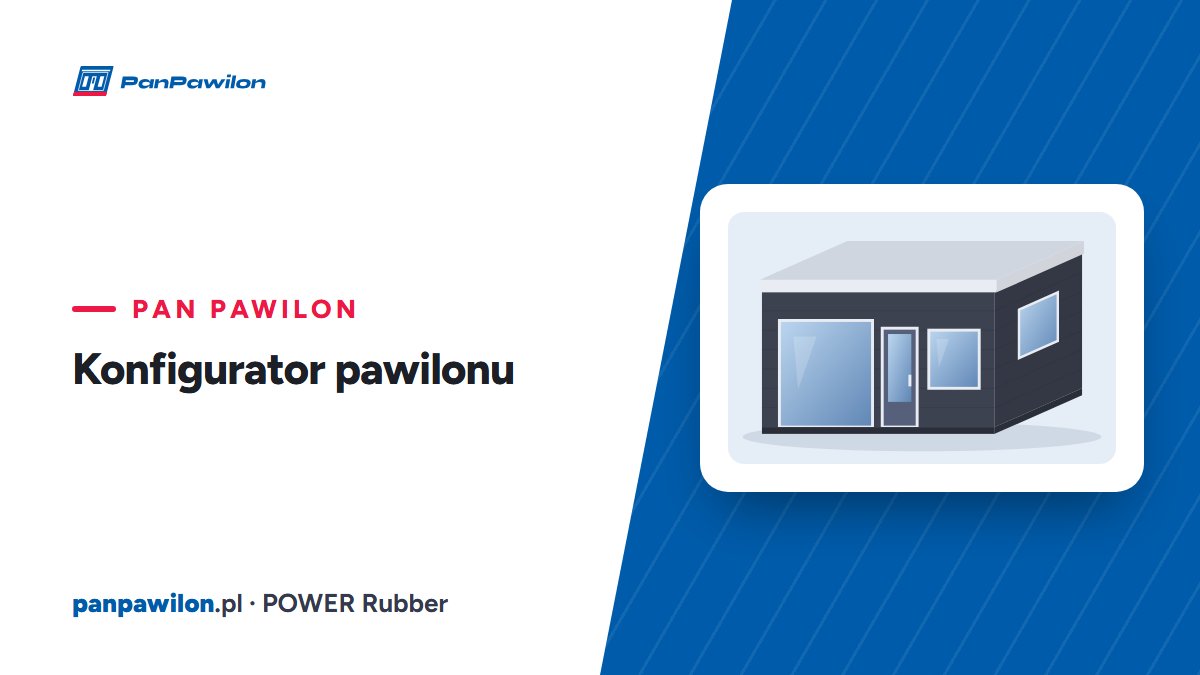 Konfigurator pawilonu — Pan Pawilon
