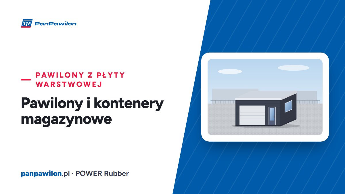Pawilony i kontenery magazynowe — Pan Pawilon